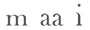 maai